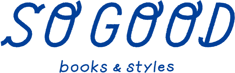 SO GOOD books & styles